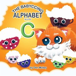 The Babyccinos Alphabet The Letter C - Mckay, Dan