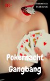 Pokernacht Gangbang (eBook, ePUB)