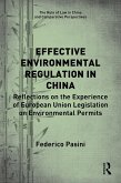 Effective Environmental Regulation in China (eBook, PDF) Effective Environmental Regulation in China (eBook, PDF)