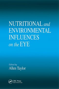 Nutritional and Environmental Influences on the Eye (eBook, PDF)