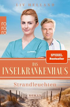 Strandleuchten / Das Inselkrankenhaus Bd.3 (eBook, ePUB) - Helland, Liv