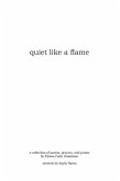 quiet like a flame