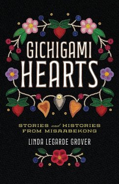 Gichigami Hearts - Grover, Linda Legarde