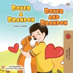 Boxer and Brandon (Czech English Bilingual Children's Book) - Books, Kidkiddos; Nusinsky, Inna