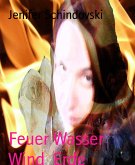 Feuer Wasser Wind Erde (eBook, ePUB)