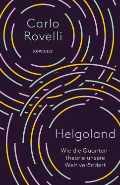 Helgoland (eBook, ePUB) - Rovelli, Carlo