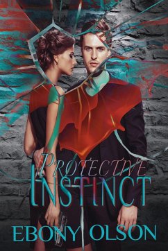 Protective Instinct - Olson, Ebony