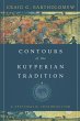 Contours of the Kuyperian Tradition - Bild 1