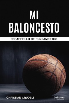 Mi baloncesto (eBook, ePUB) - Crudeli, Christian