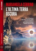 L'ultima terra oscura (eBook, ePUB)