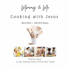 Mommy and Me-Cooking with Jesus - Pass, Denise
