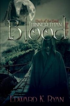 Thinner Than Blood - Ryan, Edward K.