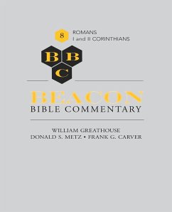 Beacon Bible Commentary, Volume 8 - Greathouse, William; Metz, Donald S.; Carver, Frank G.