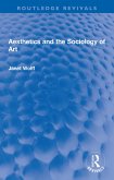 Aesthetics and the Sociology of Art (eBook, PDF)