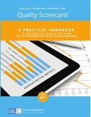 A Practical Handbook to Implement the Quality Scorecard for the Administration of Online Programs (eBook, ePUB)