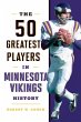 The 50 Greatest Players in Minnesota... - Bild 1