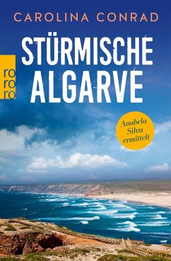 Stürmische Algarve / Anabela Silva ermittelt Bd.4 (eBook, ePUB) - Conrad, Carolina