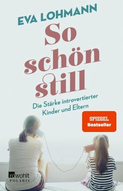 So schön still (eBook, ePUB) - Lohmann, Eva