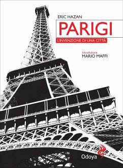 Parigi, l’invenzione di una città (eBook, ePUB) - Hazan, Eric