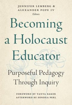 Becoming a Holocaust Educator - Baker, Tanya; Perl, Sondra