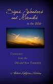 Signs, Wonders and Miracles in the Bible (eBook, ePUB)