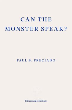 Can the Monster Speak? (eBook, ePUB) - Preciado, Paul