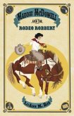 Maddie McDowell and the Rodeo Robbery (eBook, ePUB)