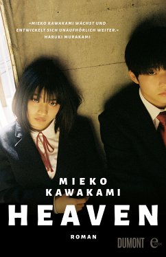 Heaven (eBook, ePUB) - Kawakami, Mieko