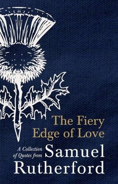 The Fiery Edge of Love - Rutherford, Samuel