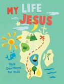 My Life with Jesus My Life with Jesus