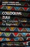 Colloquial Zulu (eBook, ePUB) Colloquial Zulu (eBook, ePUB)