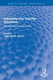 Inequality and Teacher Education (eBook, ePUB)