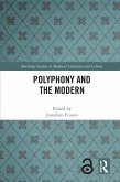 Polyphony and the Modern (eBook, ePUB)
