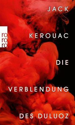 Die Verblendung des Duluoz (eBook, ePUB) - Kerouac, Jack