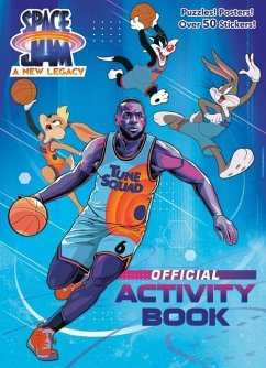 Space Jam: A New Legacy: Official Activity Book (Space Jam: A New Legacy) - Random House