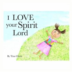 I Love your Spirit Lord - Cloete, Tina