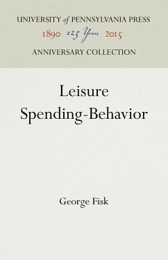 Leisure Spending-Behavior - Fisk, George