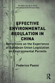 Effective Environmental Regulation in China (eBook, ePUB)