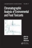 Chromatographic Analysis of Environmental and Food Toxicants (eBook, ePUB)