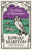 The Owls of Gloucester (eBook, ePUB)