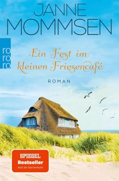 Ein Fest im kleinen Friesencafé / Das kleine Friesencafé Bd.2 (eBook, ePUB) - Mommsen, Janne