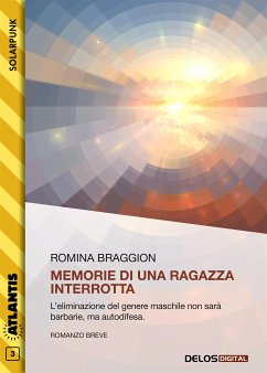 Memorie di una ragazza interrotta (eBook, ePUB) - Braggion, Romina