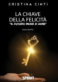 La chiave della felicità (eBook, ePUB)