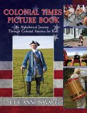 Colonial Times Picture Book Colonial Times Picture Book