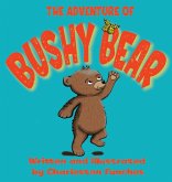 The Adventure of Bushy Bear