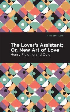The Lovers Assistant - Ovid; Fielding, Henry