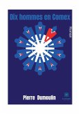 Dix hommes en Comex