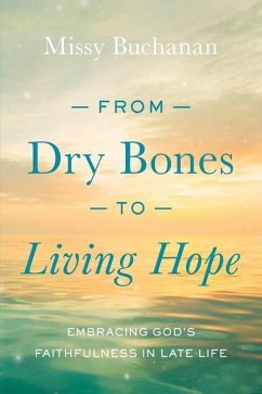 From Dry Bones to Living Hope - Buchanan, Missy