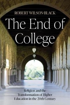 The End of College - Wilson-Black, Robert