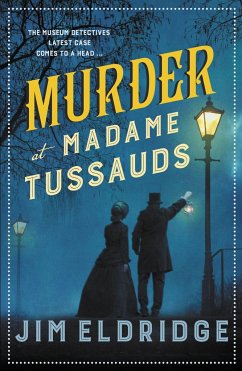 Murder at Madame Tussauds - Eldridge, Jim